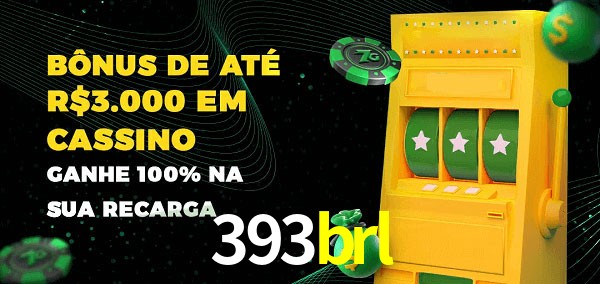 393brl melhor bônus de depósito